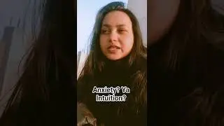 Anxiety? ya Intuition? #trending #new #love #comedy #vlog #reels #life #newvideo #youtubeshorts
