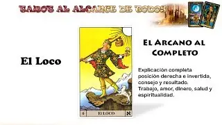 CURSO DE TAROT: El Loco en el Tarot – Arcano 0 ó 22
