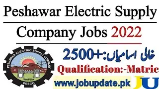 Peshawar Electric Supply Company PESCO Jobs 2022 | PESCO Vacancies 2022