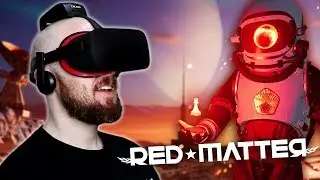 Red Matter Oculus Rift Gameplay - Finishing What We Started!