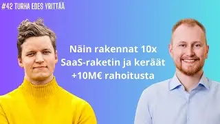 N&auml;in rakennat 10x SaaS-raketin ja ker&auml;&auml;t +10M&euro; rahoitusta