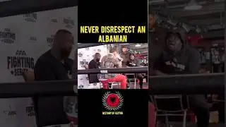 NEVER  DISSRESPECT AN ALBANIAN