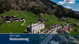 Klostersanierung Maria Luggau