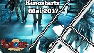 BLOCKBUSTER MONAT MAI 2017!! NEUE KINOFILME KINOSTARTS - GERMAN - DEUTSCH