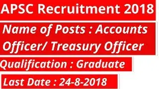 APSC Recruitment 2018 (34 Posts)