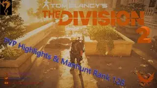 Tom Clancy's The Division 2 20 Minuets Of Carnage #RankManhunt126