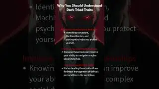 3 Surprising Ways Dark Triad Traits Affect Your Life!