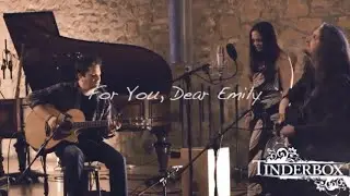 Tinderbox 'For You Dear Emily' - Watt Matters Session Germany 2015
