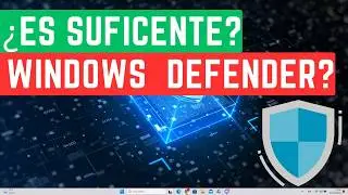 &iquest;WINDOWS DEFENDER es Suficiente en 2025? 💻 | Descubre si Necesitas Otro Antivirus Gratuito 🔒