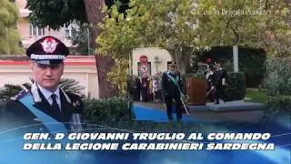 CARABINIERI: GENERALE GIOVANNI TRUGLIO NUOVO COMANDANTE LEGIONE 
