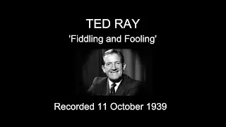 Ted Ray: 'Fiddling and Fooling' (1939)