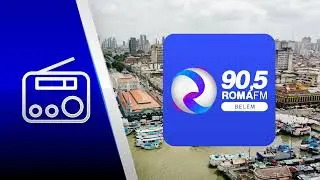 Roma FM (Bel&eacute;m, PA) - FM 90.5 - Prefixo