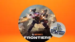 Lets do some WAR ROBOTS Frontiers PS5 Edition