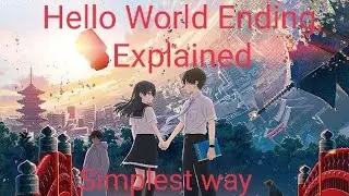 Hello World Ending, Explained
