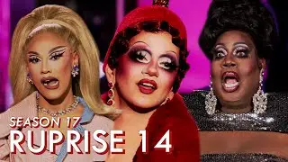 RUPRISE | Drag Race S17E14 | Toot Toot Beep Beep