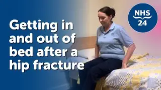 Getting in and out of bed (after a hip fracture)