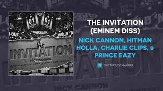 Nick Cannon - The Invitation (Eminem Diss)