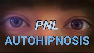 🌛PNL+AUTOHIPNOSIS⏳ T&eacute;cnica Guiada |Te vas a Hipnotizar a Ti Mismo| Lograr Metas, &Eacute;xito| DORMIR |ASMR