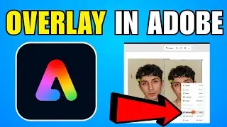 How To Overlay In Adobe Express (2026) (Complete Guide)