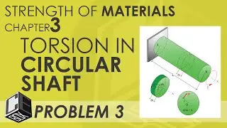 Mechanics of Deformable Bodies   Chapter 3 Torsion in Circular Shaft Problem 3 (PH)