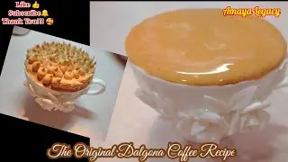 The Viral Dalgona Coffee Original Recipe | How To Make Whip Coffee | Using 3 Ingredients