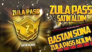 ZULA PASS SATIN ALDIM | BAŞTAN SONA ZULA PAS A&Ccedil;ILIM | ZULA