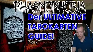 DER ULTIMATIVE TAROKARTEN GUIDE in Phasmophobia!