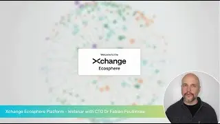 Revolutionizing Startup Collaboration with Xchange Ecosphere 🌍🚀 - Webinar with CTO Fabian Feutlinske