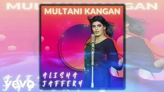 Alisha Jaffery - Multani Kangan