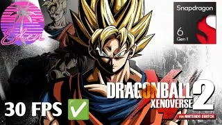 Dragon Ball Xenoverse 2 In Android| Snapdragon 6 Gen 1 | Eden Emulator | 30 FPS ✅