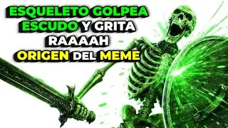 El ESQUELETO que GOLPEA el ESCUDO y GRITA 🗣️💀🛡️ | ORIGEN del MEME EXPLICADO