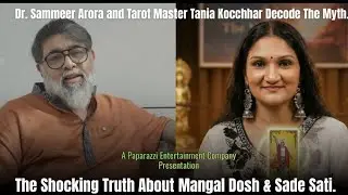 MANGLIK DOSH & SADE SATI: CURSE OR MYTH || THE VEDA'S SPEAK || TAROT SERIES PART 2 || TANIA KOCCHHAR