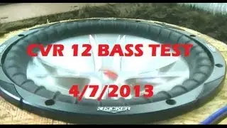 Temperary CVR12 Bass Test