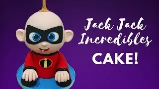 Jack Jack Incredibles 2 Cake Tutorial!