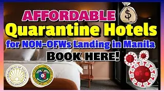 BEST & AFFORDABLE QUARANTINE HOTELS FOR NON-OFWS ACCREDITED BY DOH-BOQ