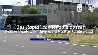 La primera línea de bus rápido entre Valdebebas, Sanchinarro y el Hospital Ramón y Cajal