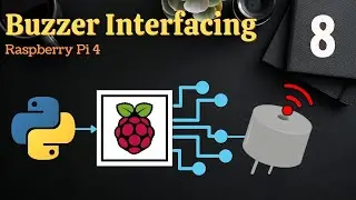 Buzzer Operation using Python in Raspberry Pi 4