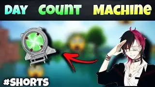 😨 Minecraft 🔥 Day Count 🥵 Machine 😈 !! #shorts #minecraft
