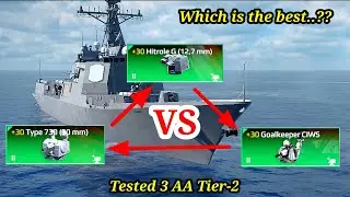 Tested (3 AA Tier-2) Goalkeeper CIWS | Hitrole-G | Type 730 | Modern Warships