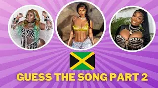 Guess The Song Part 2 | Dancehall and Reggae Edition