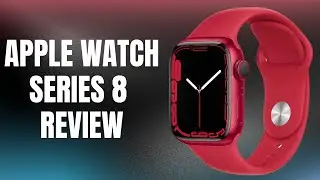 Apple Watch Series 8 Price, Features, and Review