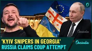SHOCKING: Ukraine&rsquo;s Hand in Georgia's Election Protests? Moscow Points to Coup Attempt in Tbilisi