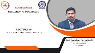 Lecture 46: Subsurface drainage design-1