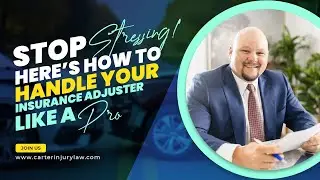 How to Stay Calm When Dealing with Insurance Adjusters After an Accident  | Personal Injury Lawyer