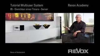 05 Revox Tutorial Multiuser Timer