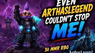 Even @ArthasLegend  Couldn't Stop Me! | 3K MMR Rated Battlegrounds