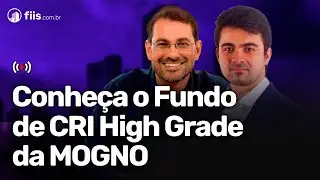 MGCR11: Conhe&ccedil;a o Fundo de CRI High Grade da MOGNO