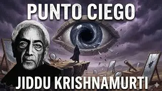 El Punto Ciego De La Conciencia Jiddu Krishnamurti