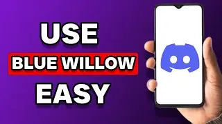 How To Use Blue Willow On Discord (Full Tutorial)
