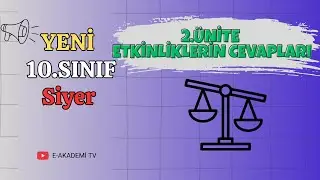 10.Sınıf (Yeni) Siyer 2.Ünite Etkinliklerin Cevapları (2025/Maarif)